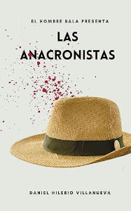 Las Anacronistas