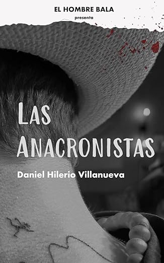 Las Anacronistas B&W