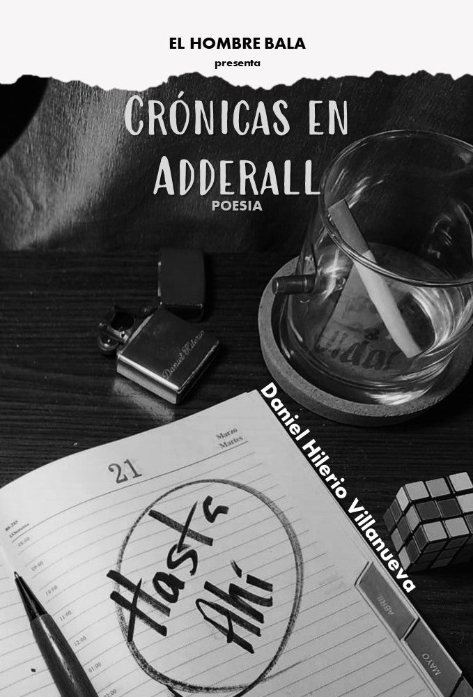 Crónicas en Adderall